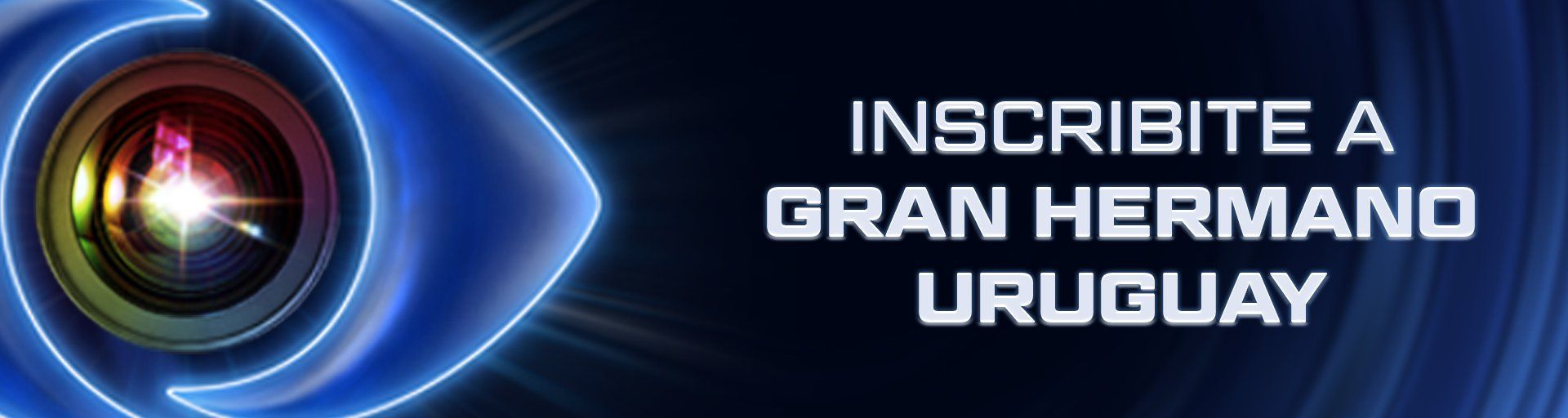 INSCRIPCIONES GRAN HERMANO URUGUAY